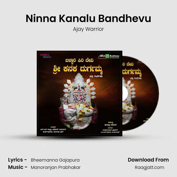 Ninna Kanalu Bandhevu mp3 song