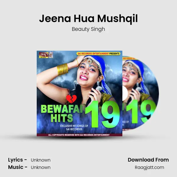 Jeena Hua Mushqil mp3 song