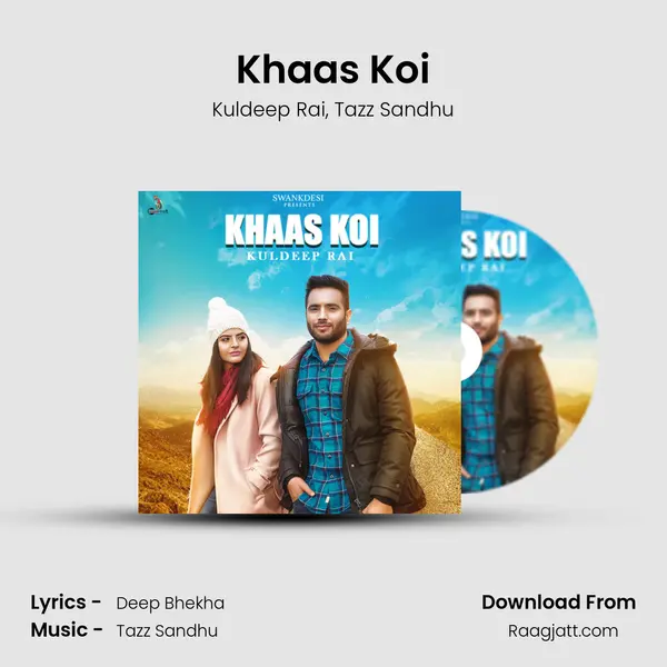 Khaas Koi - Kuldeep Rai album cover 