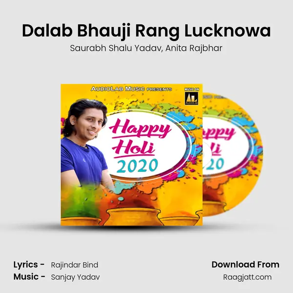 Dalab Bhauji Rang Lucknowa mp3 song