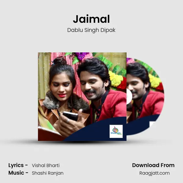 Jaimal mp3 song