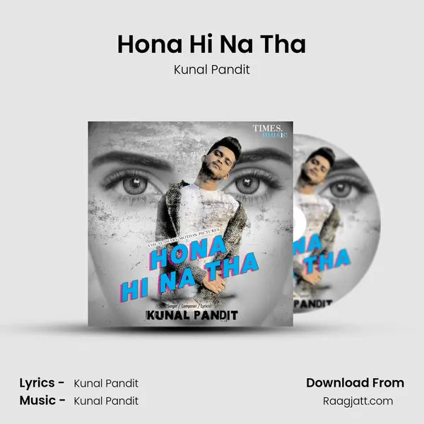 Hona Hi Na Tha mp3 song