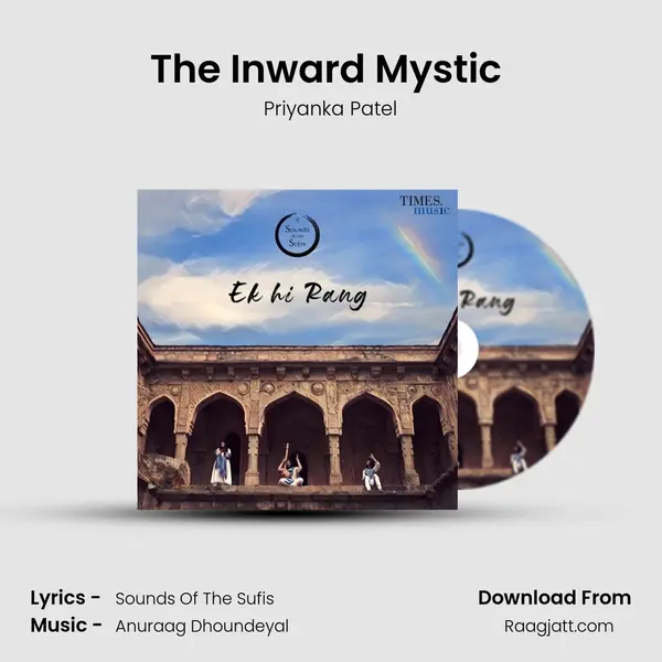 The Inward Mystic (Kabir) - Priyanka Patel album cover 