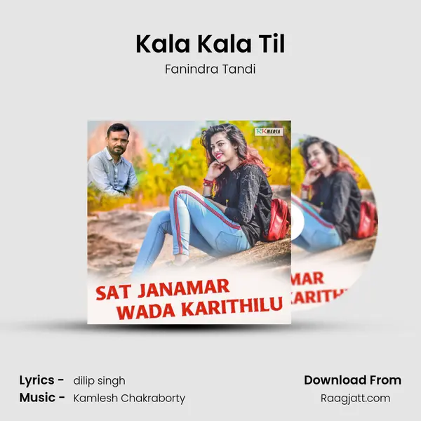 Kala Kala Til mp3 song