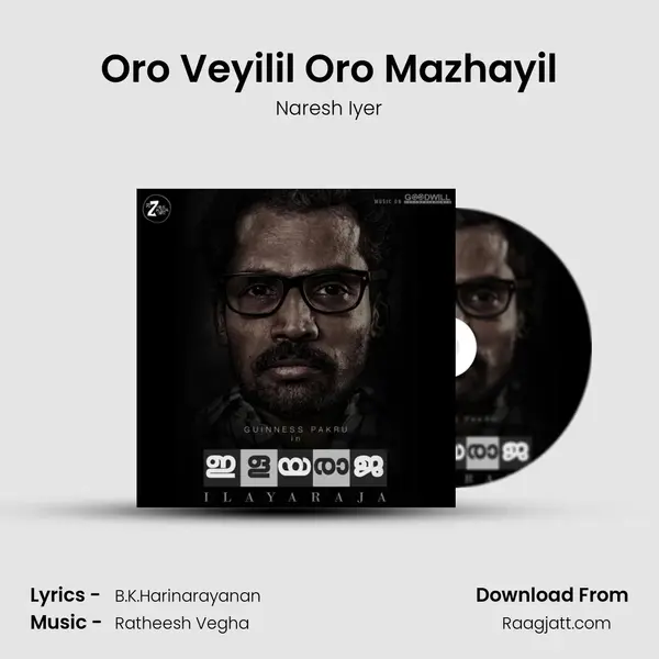 Oro Veyilil Oro Mazhayil - Naresh Iyer album cover 