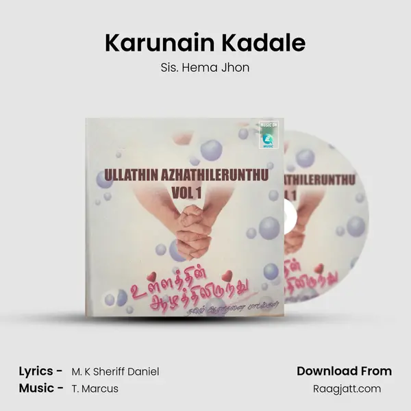 Karunain Kadale - Sis. Hema Jhon album cover 