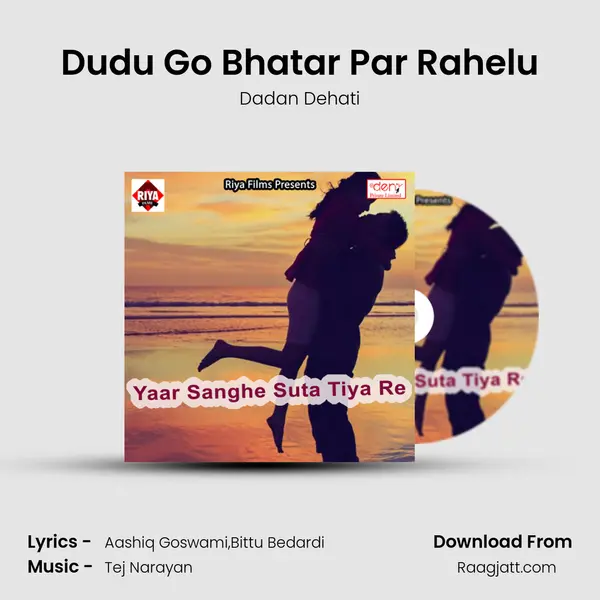 Dudu Go Bhatar Par Rahelu - Dadan Dehati album cover 