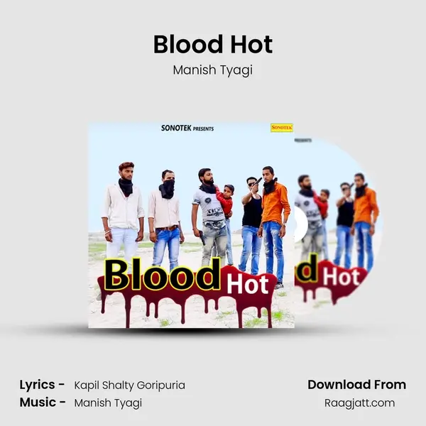 Blood Hot - Manish Tyagi album cover 