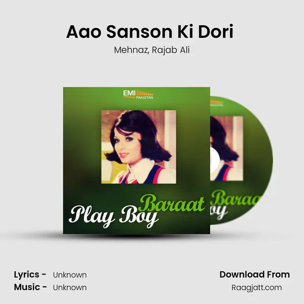 Aao Sanson Ki Dori (from Play Boy) mp3 song