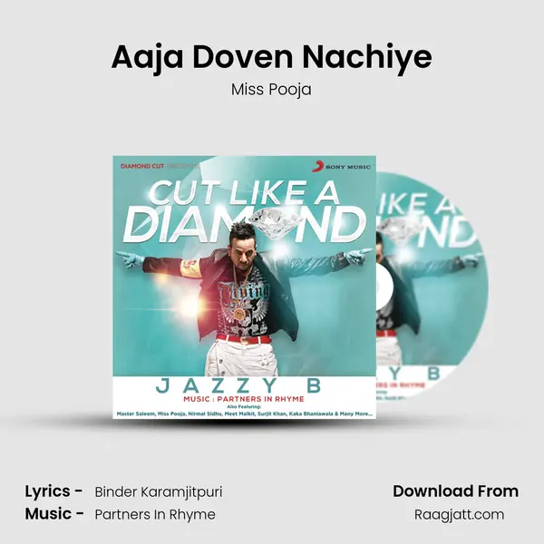 Aaja Doven Nachiye - Miss Pooja album cover 