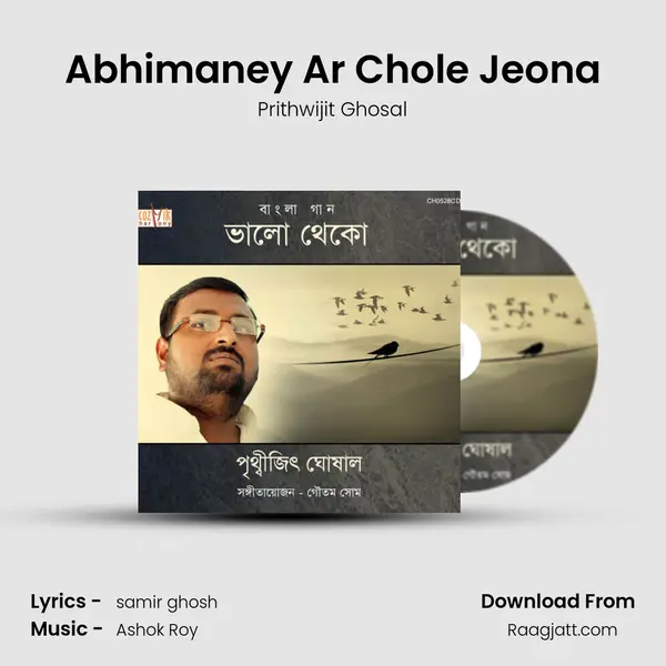 Abhimaney Ar Chole Jeona mp3 song