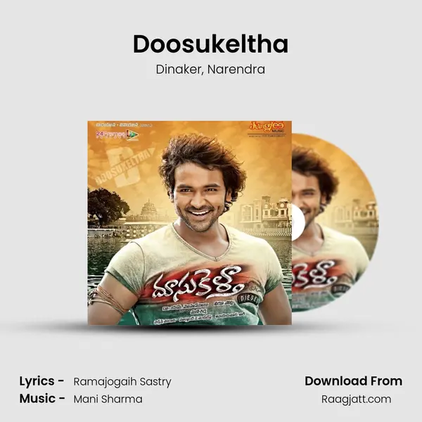 Doosukeltha mp3 song