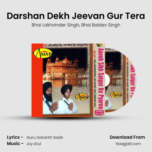 Darshan Dekh Jeevan Gur Tera - Bhai Lakhvinder Singh album cover 