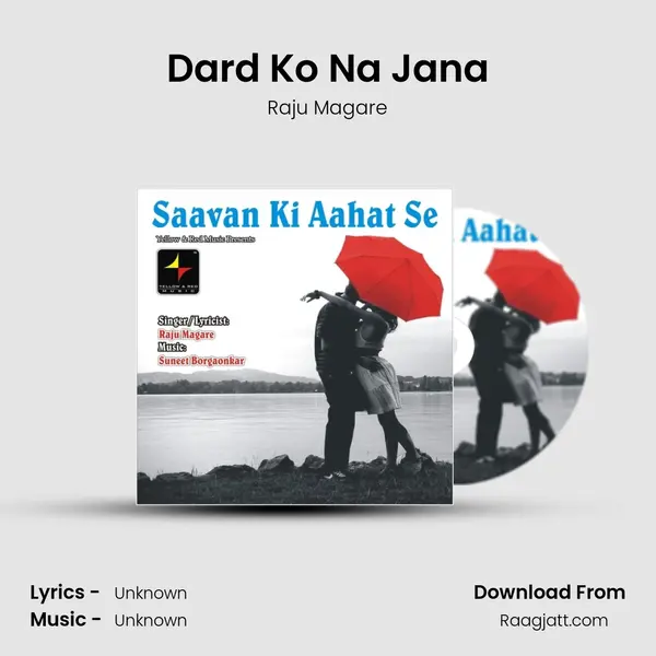 Dard Ko Na Jana mp3 song