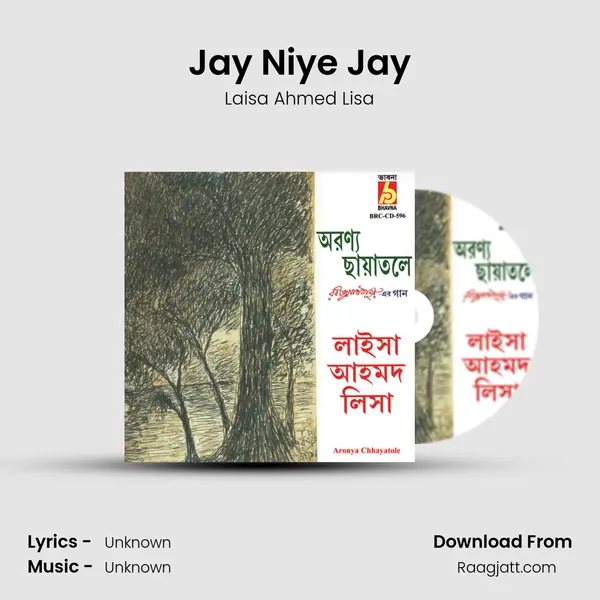 Jay Niye Jay - Laisa Ahmed Lisa album cover 