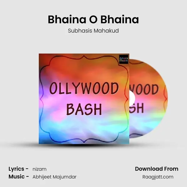 Bhaina O Bhaina mp3 song