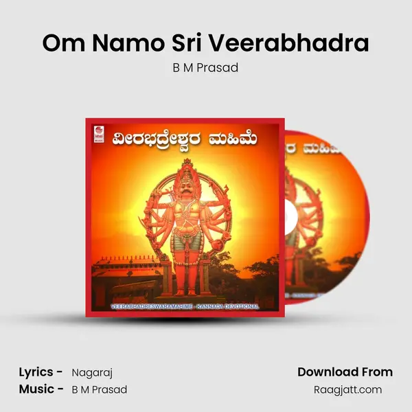 Om Namo Sri Veerabhadra mp3 song