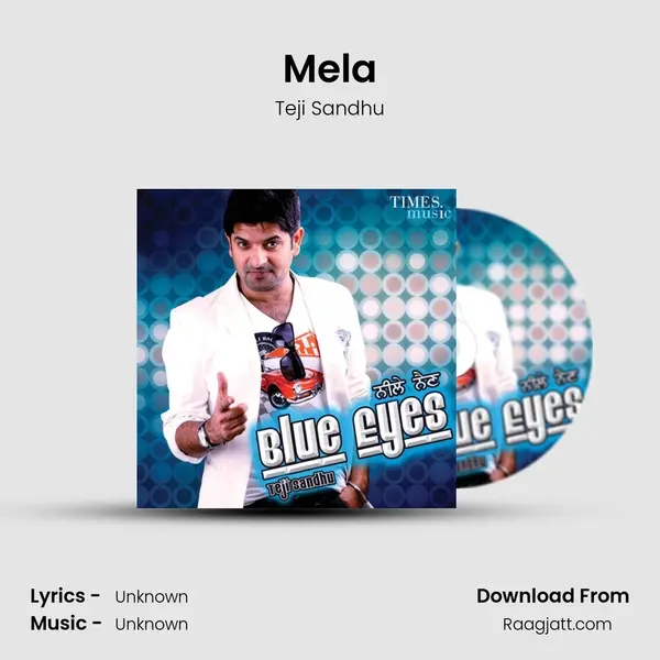 Mela - Teji Sandhu album cover 