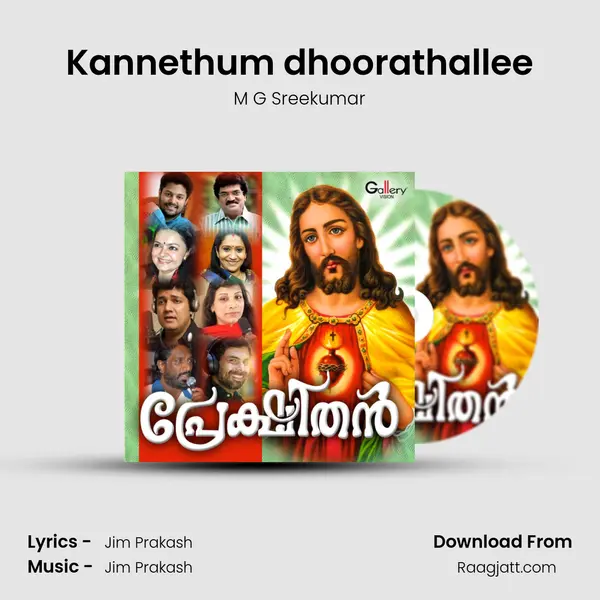 Kannethum dhoorathallee - M G Sreekumar album cover 