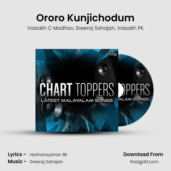 Ororo Kunjichodum - Vaisakh C Madhav album cover 