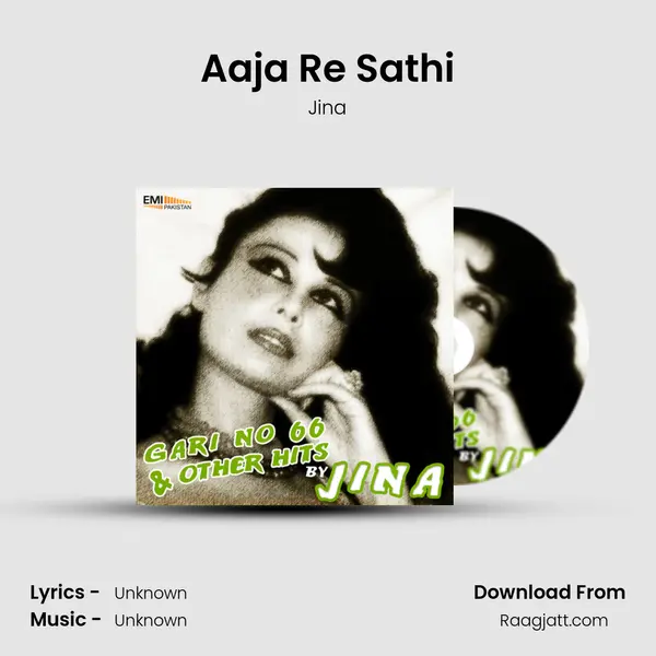 Aaja Re Sathi - Jina album cover 