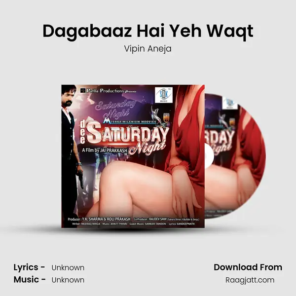 Dagabaaz Hai Yeh Waqt mp3 song