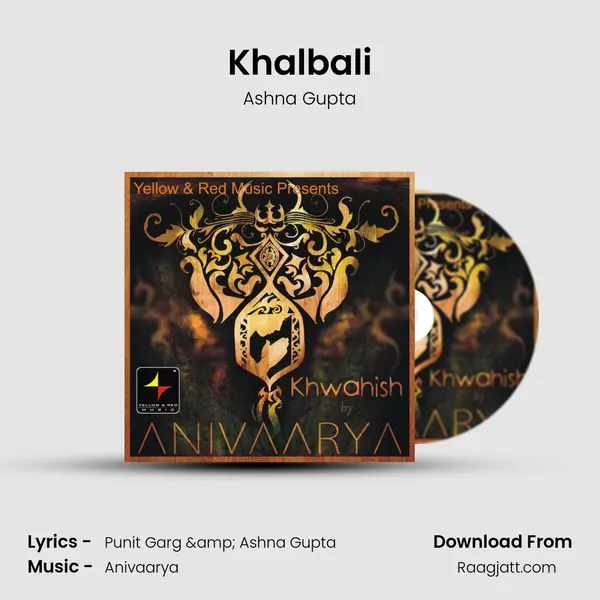 Khalbali - Ashna Gupta album cover 