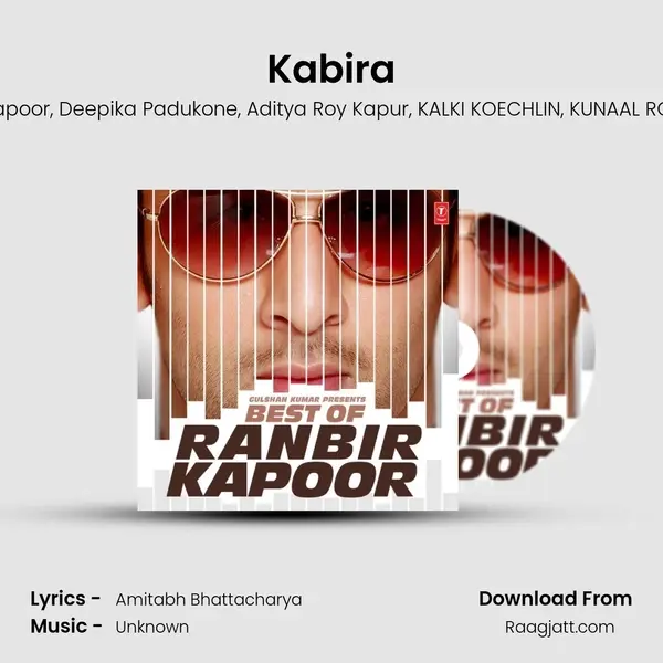 Kabira - Ranbir Kapoor album cover 