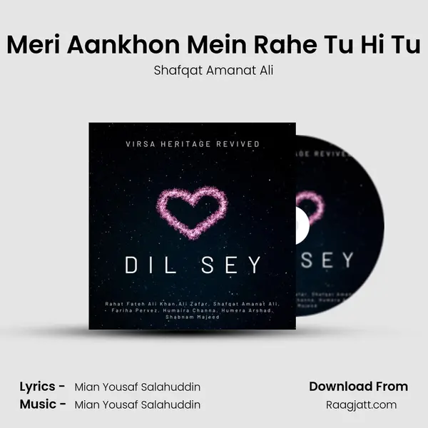 Meri Aankhon Mein Rahe Tu Hi Tu mp3 song