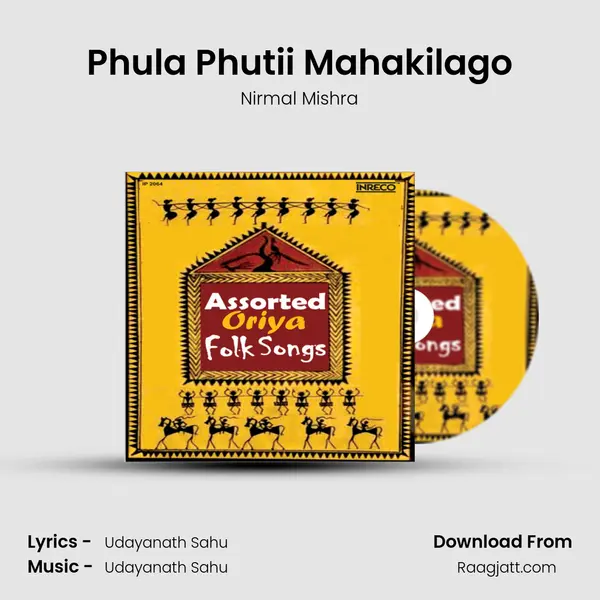 Phula Phutii Mahakilago mp3 song