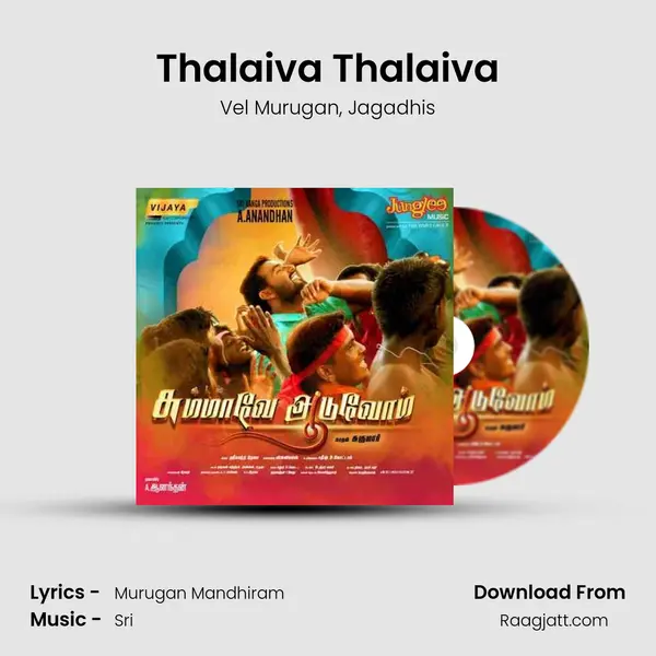 Thalaiva Thalaiva - Vel Murugan album cover 