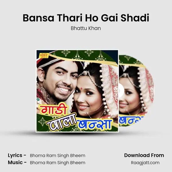 Bansa Thari Ho Gai Shadi - Bhattu Khan album cover 