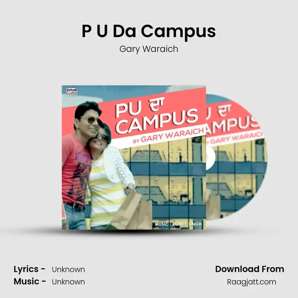 P U Da Campus - Gary Waraich album cover 