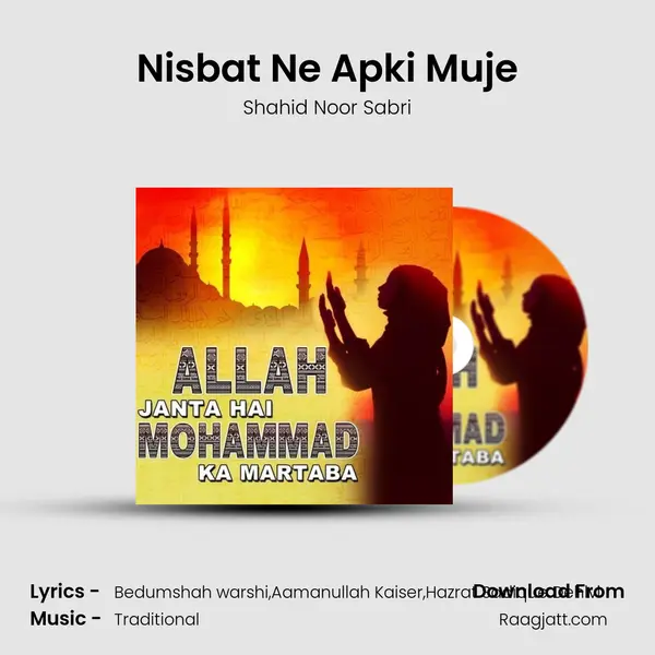 Nisbat Ne Apki Muje - Shahid Noor Sabri album cover 