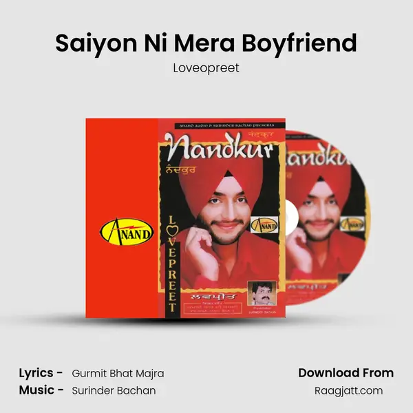 Saiyon Ni Mera Boyfriend - Loveopreet album cover 