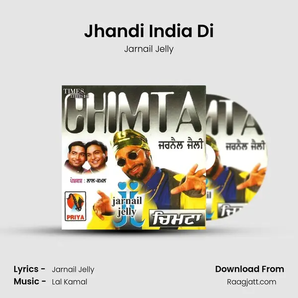 Jhandi India Di - Jarnail Jelly album cover 