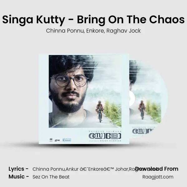 Singa Kutty - Bring On The Chaos - Chinna Ponnu album cover 