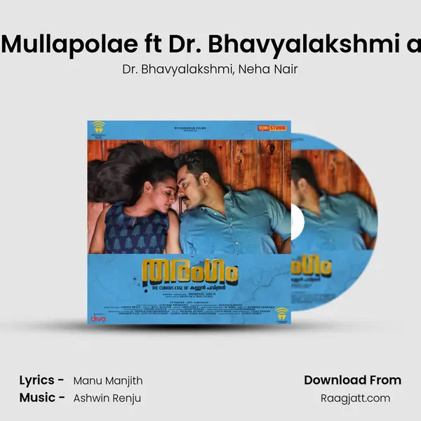 Minunundae Mullapolae ft Dr. Bhavyalakshmi and Neha Nair mp3 song