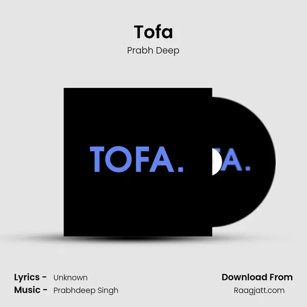 Tofa - Prabh Deep album cover 