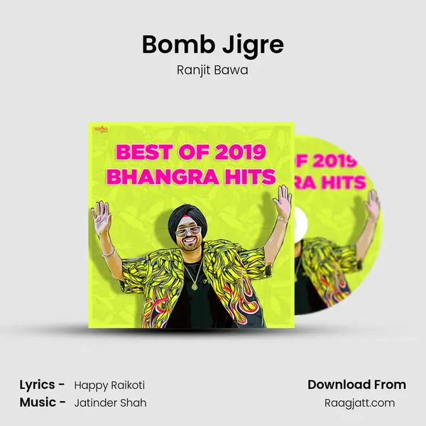 Bomb Jigre - Ranjit Bawa album cover 