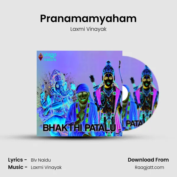 Pranamamyaham - Laxmi Vinayak album cover 