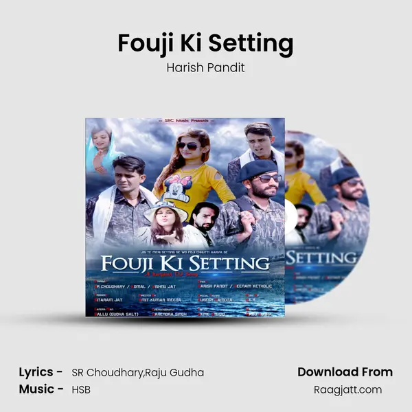 Fouji Ki Setting mp3 song