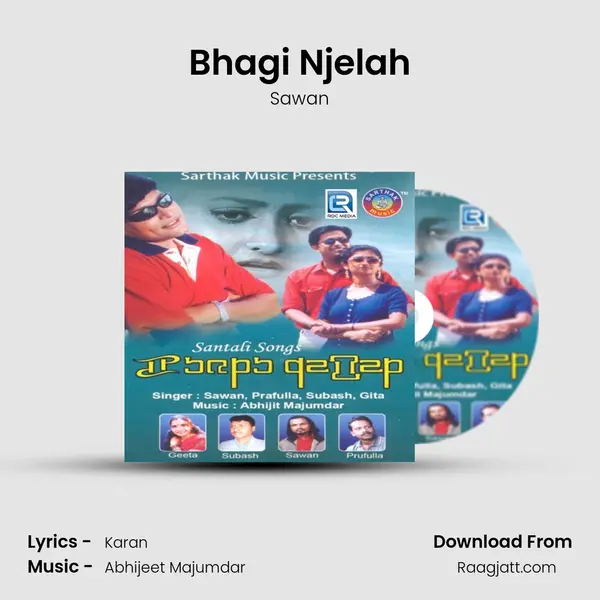 Bhagi Njelah mp3 song