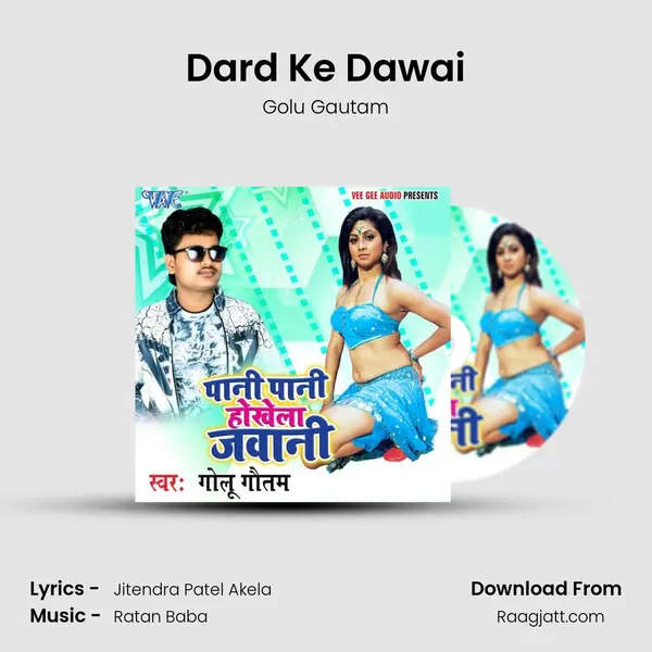 Dard Ke Dawai mp3 song