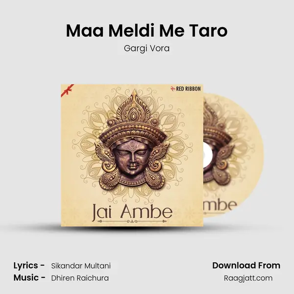 Maa Meldi Me Taro mp3 song