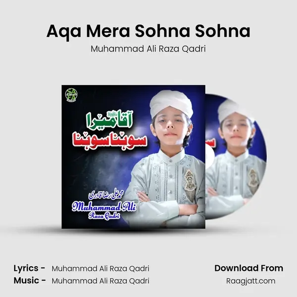 Aqa Mera Sohna Sohna mp3 song