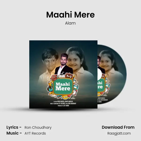 Maahi Mere mp3 song