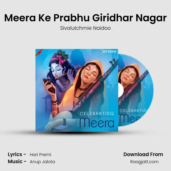 Meera Ke Prabhu Giridhar Nagar mp3 song