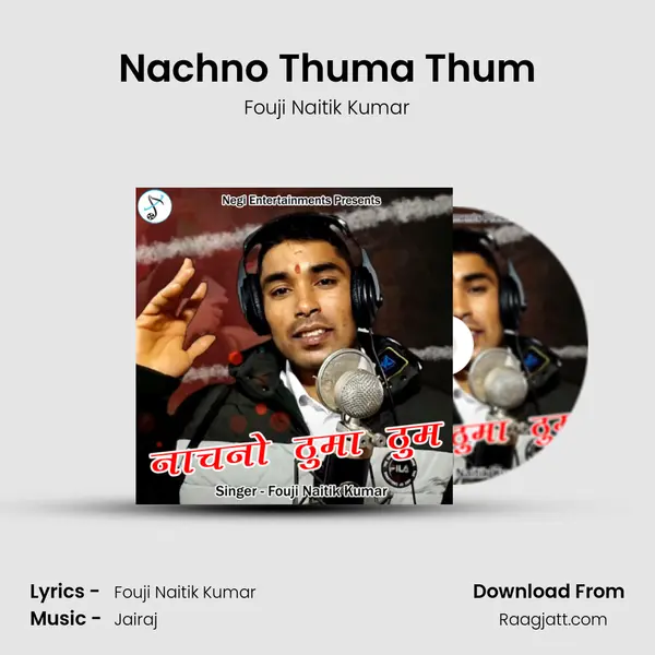 Nachno Thuma Thum mp3 song