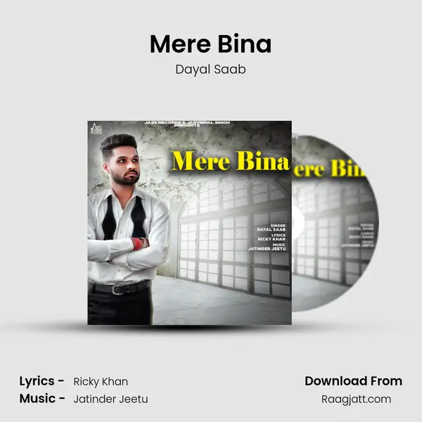 Mere Bina mp3 song